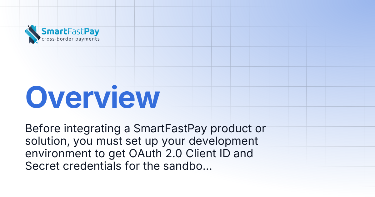 Overview | SmartFastPay Docs