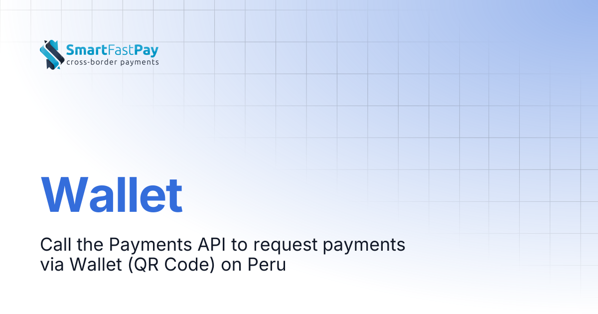 Wallet | SmartFastPay Docs